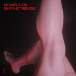 Snapshot (Remixes) - MIchael Klein