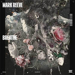 Breathe - Mark Reeve