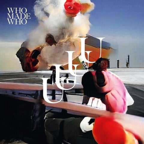 UUUU - WhoMadeWho