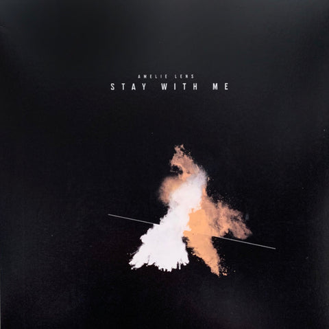 Stay With Me (12") - Amelie Lens