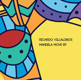 Mandela Move (2LP UK Import) - Ricardo Villalobos