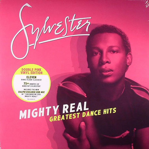 Mighty Real: Greatest Dance Hits - Sylvester