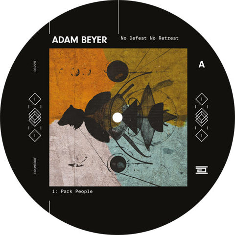 No Defeat No Retreat - Adam Beyer