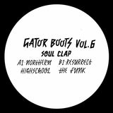 Gator Boots Vol.6 - Soul Clap