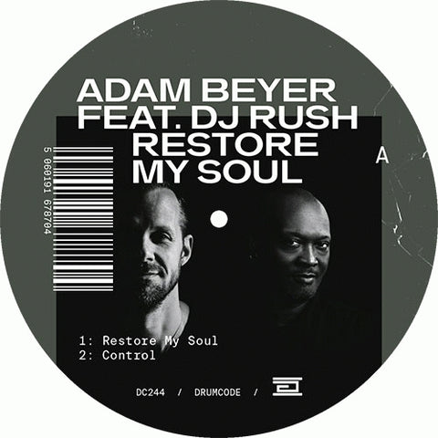 Restore My Soul - Adam Beyer Feat. DJ Rush