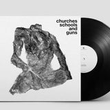 Churches Schools & Guns - Lucy