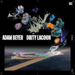 Dirty Lagoon - Adam Beyer